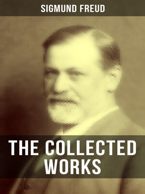 cover image of The Collected Works of Sigmund Freud